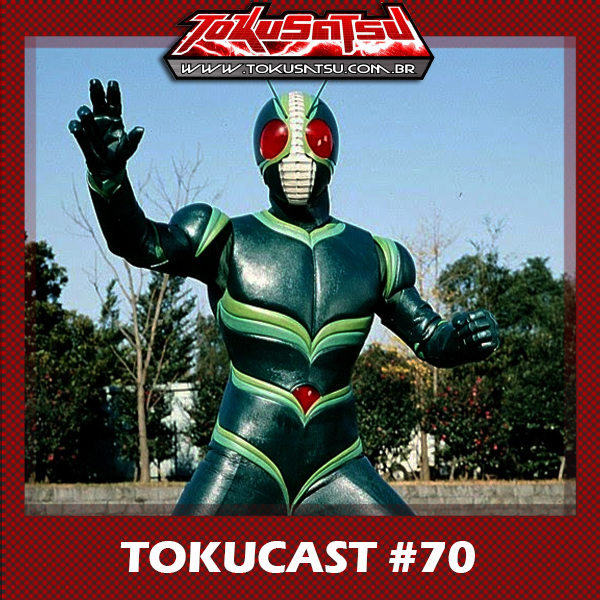 Tokucast #70 – Kamen Rider J episode artwork
