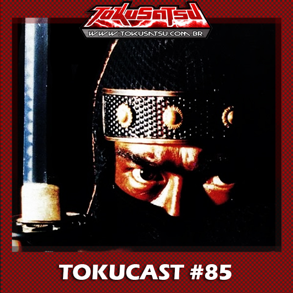 Tokucast #85 – Kage no Gundan episode artwork