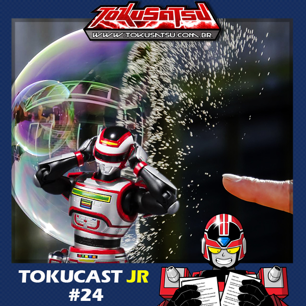 Tokucast Júnior #24 – Tá na hora de furar a bolha episode artwork
