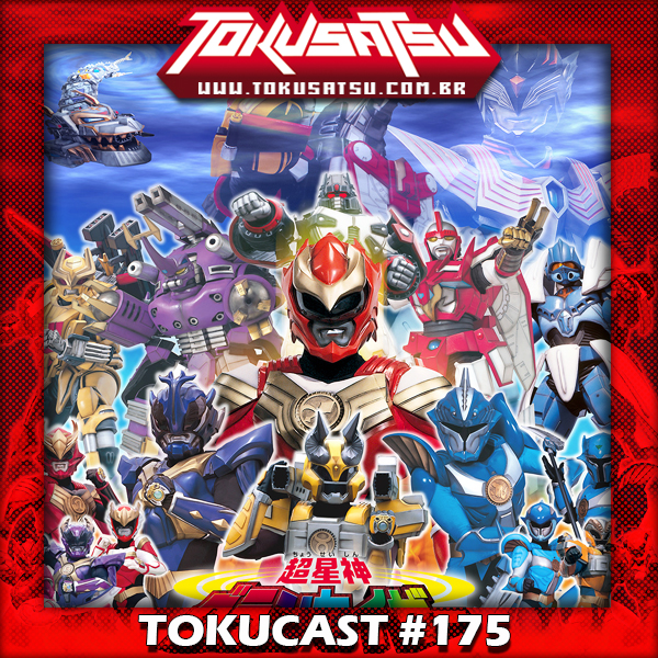 Tokucast #175 – Chouseishin Gransazer episode artwork