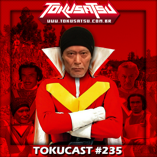 Tokucast #235 – Kazuo Niibori episode artwork